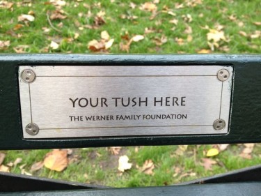 Funny plaque on a bench in Central Park 