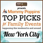 Mommy Poppins Picks for the October 19th Weekend (Manhattan)