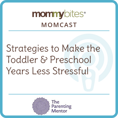 strategies to make the toddler & preschool years less stressful