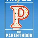 “RATED P: for Parenthood”- A Musical Comedy about Parenthood